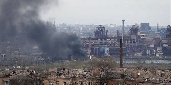 乌官员：俄军攻入亚速钢铁厂是因为“叛徒”带路